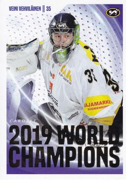 2019-20 Cardset Finland Series 1 - 2019 World Champions #3 Veini Vehviläinen Front