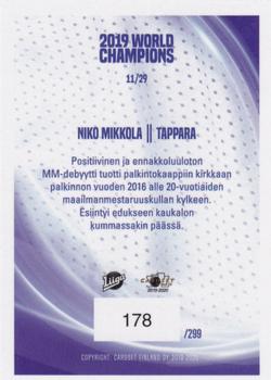 2019-20 Cardset Finland Series 1 - 2019 World Champions #11 Niko Mikkola Back
