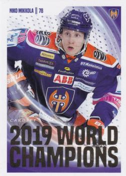 2019-20 Cardset Finland Series 1 - 2019 World Champions #11 Niko Mikkola Front
