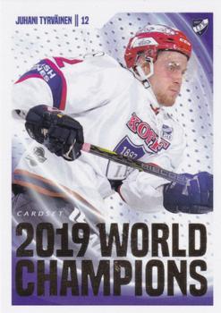 2019-20 Cardset Finland Series 1 - 2019 World Champions #15 Juhani Tyrväinen Front