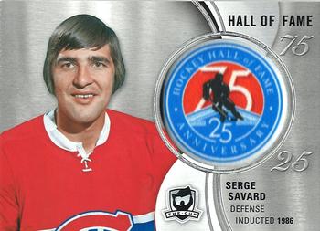 2018-19 Upper Deck The Cup - Hockey Hall of Fame Anniversary 75/25 Manufactured Patch #HOF-SS Serge Savard Front