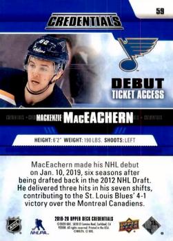 2019-20 Upper Deck Credentials #59 Mackenzie MacEachern Back