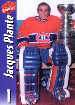 2009 Molson Export Montreal Canadiens Alumni #1 Jacques Plante Front