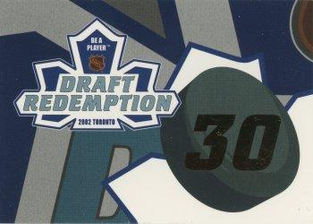 2002-03 Be a Player Memorabilia - Draft Redemption #NNO 30 Front