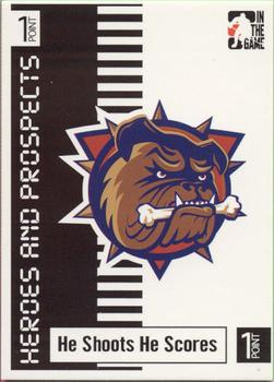 2004-05 In The Game Heroes and Prospects - He Shoots He Scores Redemption Points #NNO Hamilton Bulldogs Front