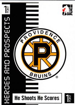 2004-05 In The Game Heroes and Prospects - He Shoots He Scores Redemption Points #NNO Providence Bruins Front