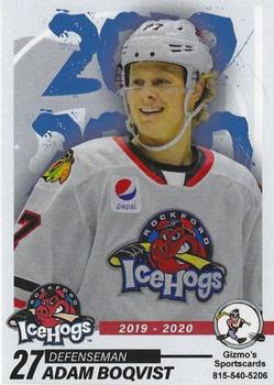 2019-20 Gizmo's Sportscards Rockford IceHogs (AHL) #NNO Adam Boqvist Front