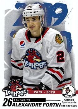2019-20 Gizmo's Sportscards Rockford IceHogs (AHL) #NNO Alexandre Fortin Front