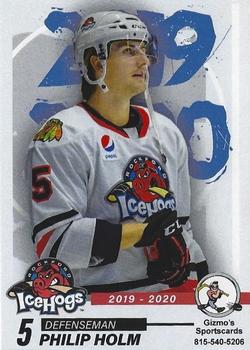 2019-20 Gizmo's Sportscards Rockford IceHogs (AHL) #NNO Philip Holm Front
