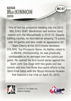 2012-13 In The Game Heroes and Prospects - 2013 Memorial Cup #MC-01 Nathan MacKinnon Back