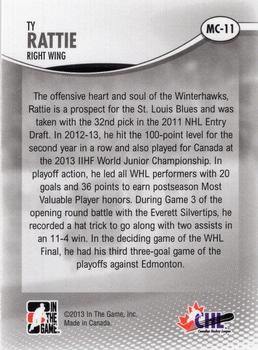 2012-13 In The Game Heroes and Prospects - 2013 Memorial Cup #MC-11 Ty Rattie Back