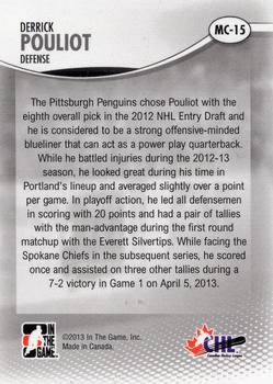 2012-13 In The Game Heroes and Prospects - 2013 Memorial Cup #MC-15 Derrick Pouliot Back