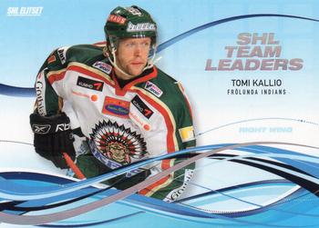 2008-09 SHL Elitset - SHL Team Leaders #3 Tomi Kallio Front