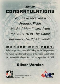 2015-16 In The Game Final Vault - 2009-10 In The Game Between The Pipes Masked Men II Silver (Green Vault Stamp) #MM-20 Frederic Piche Back