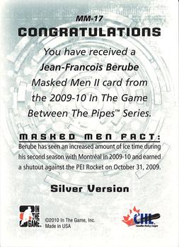 2015-16 In The Game Final Vault - 2009-10 In The Game Between The Pipes Masked Men II Silver (Green Vault Stamp) #MM-17 Jean-Francois Berube Back