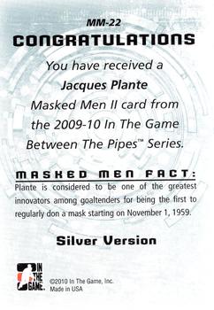 2015-16 In The Game Final Vault - 2009-10 In The Game Between The Pipes - Masked Men II Silver (Silver Vault Stamp) #MM-22 Jacques Plante Back