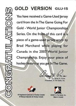 2015-16 In The Game Final Vault - 2006-07 In The Game Going For Gold World Juniors Jerseys Gold (Blue Vault Stamps) #GUJ-15 Brad Marchand Back