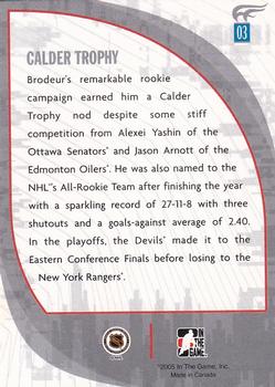 2005-06 In The Game Passing the Torch #03 Martin Brodeur Back