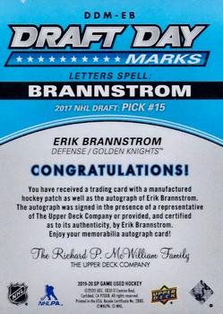 2019-20 SP Game Used - Draft Day Marks Rookies #DDM-EB Erik Brannstrom Back