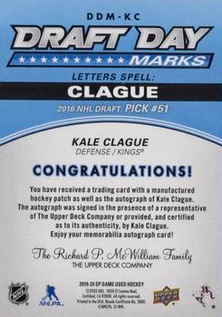 2019-20 SP Game Used - Draft Day Marks Rookies #DDM-KC Kale Clague Back