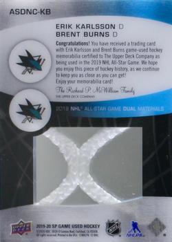 2019-20 SP Game Used - 2019 NHL All-Star Game Material Net Cord Duals #ASDNC-KB Erik Karlsson / Brent Burns Back