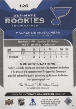 2019-20 Upper Deck Ultimate Collection #126 Mackenzie MacEachern Back