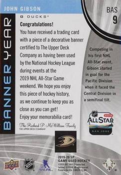 2019-20 SP Game Used - Banner Year 2019 NHL All-Star Jumbo Relics #BAS-9 John Gibson Back
