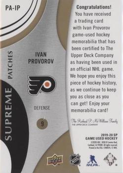 2019-20 SP Game Used - Supreme Jumbo Relics #PA-IP Ivan Provorov Back