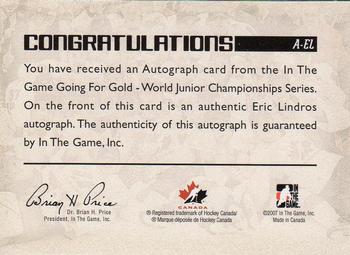 2007 In The Game Going For Gold - Autographs #23 Eric Lindros Back