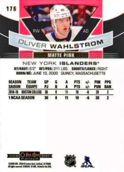 2019-20 O-Pee-Chee Platinum - Matte Pink #176 Oliver Wahlstrom Back