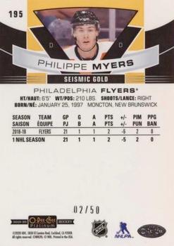 2019-20 O-Pee-Chee Platinum - Seismic Gold #195 Philippe Myers Back