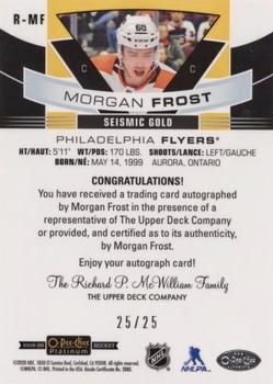 2019-20 O-Pee-Chee Platinum - Rookie Autos Seismic Gold #R-MF Morgan Frost Back