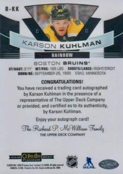 2019-20 O-Pee-Chee Platinum - Rookie Autos Rainbow #R-KK Karson Kuhlman Back