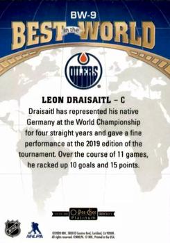2019-20 O-Pee-Chee Platinum - Best in the World #BW-9 Leon Draisaitl Back