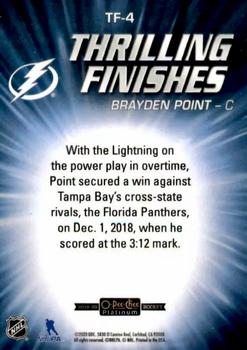 2019-20 O-Pee-Chee Platinum - Thrilling Finishes #TF-4 Brayden Point Back