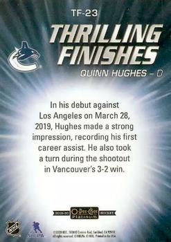 2019-20 O-Pee-Chee Platinum - Thrilling Finishes #TF-23 Quinn Hughes Back
