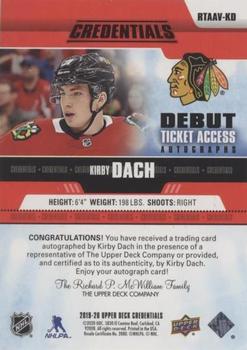 2019-20 Upper Deck Credentials - Debut Ticket Access Autographs Variant Red #RTAAV-KD Kirby Dach Back