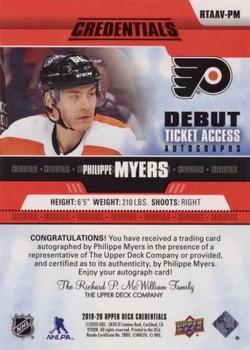 2019-20 Upper Deck Credentials - Debut Ticket Access Autographs Variant Red #RTAAV-PM Philippe Myers Back