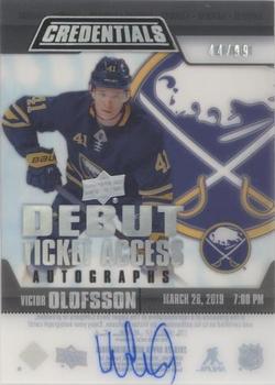 2019-20 Upper Deck Credentials - Debut Ticket Access Acetate Autographs #RTAA-VO Victor Olofsson Front