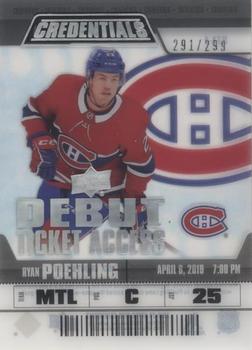 2019-20 Upper Deck Credentials - Debut Ticket Access Acetate #RTA-1 Ryan Poehling Front