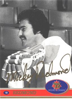 1991-92 Future Trends Canada ’72 - Gold Paint Autographs Swirl #18 Mickey Redmond Front