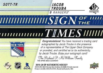 2019-20 SP Authentic - Sign of the Times #SOTT-TR Jacob Trouba Back