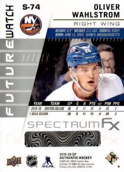 2019-20 SP Authentic - Spectrum FX #S-74 Oliver Wahlstrom Back