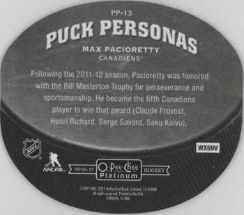 2016-17 O-Pee-Chee Platinum - Puck Personas Cracked Ice Die Cuts #PP-13 Max Pacioretty Back
