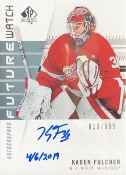 2019-20 SP Authentic - Autographed Future Watch Inscribed #150 Kaden Fulcher Front