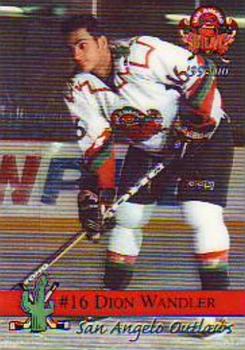 1999-00 San Angelo Outlaws (WPHL) #18 Dion Wandler Front