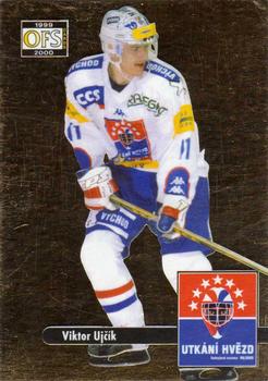 1999-00 Czech OFS - All Star Game Gold #529 Viktor Ujcik Front