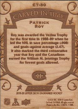 2019-20 Upper Deck Engrained - Carved in Time #CT-30 Patrick Roy Back