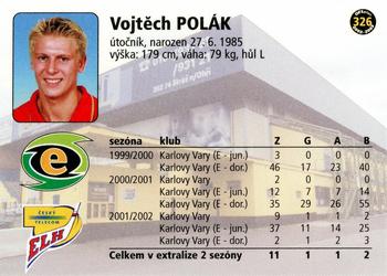 2002-03 OFS Plus (ELH) #326 Vojtech Polak Back