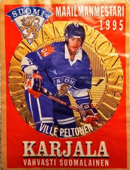 1995 Hartwall Karjala Maailmanmestari (Finnish) #NNO Ville Peltonen Front